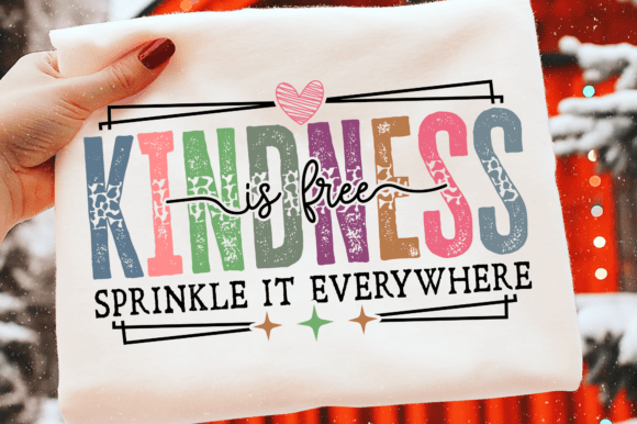 Download Kindness is Free SVG, Motivational SVG - Motivational Collection